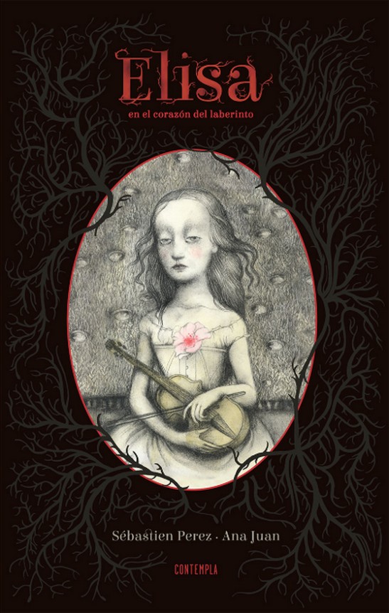 Elisa en el corazón del laberinto. Sébastien Perez Ana Juan. Edelvives