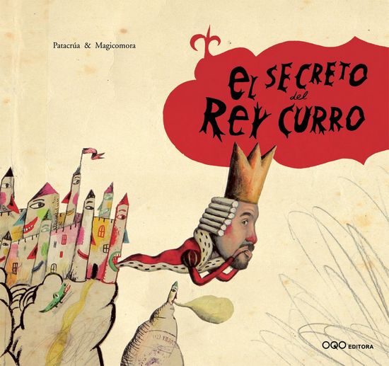 El secreto del Rey Curro OQO